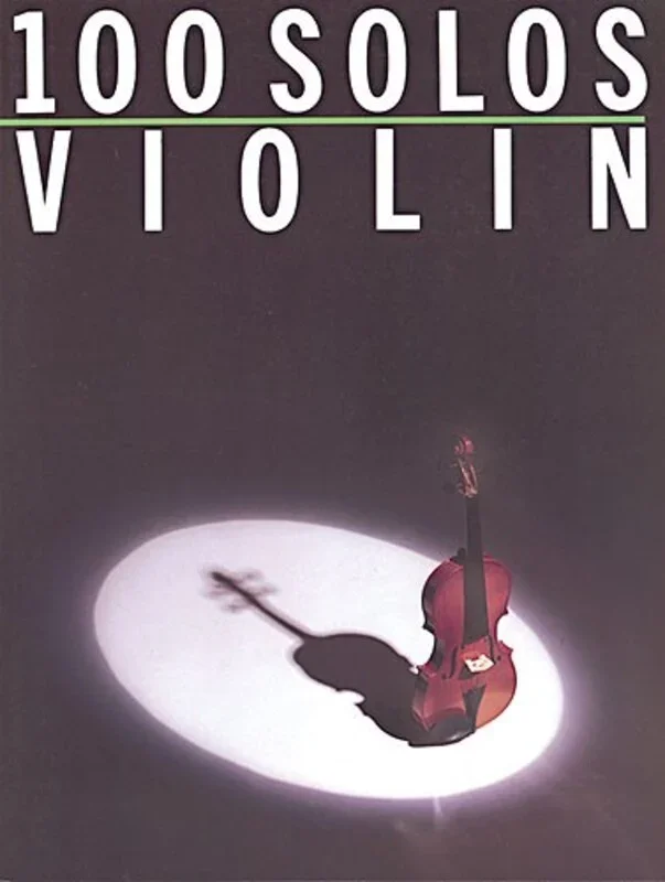 100 Solos For Violin (Softcover Book)