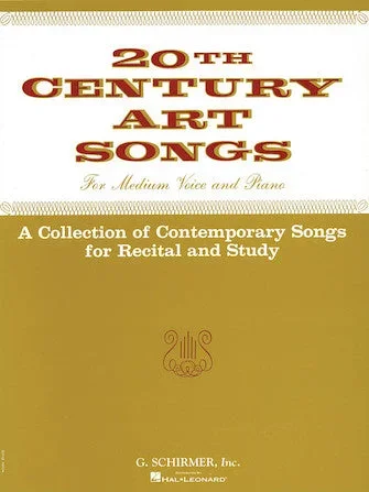 20th Century Art Songs for Recital and Study