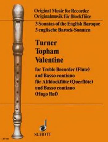 3 Sonatas Of The English Baroque By Turner Topham and Valentine: Treble and Basso Continuo