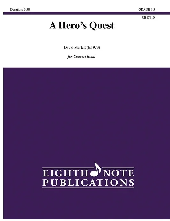 A Hero’s Quest Concert Band Gr 1.5