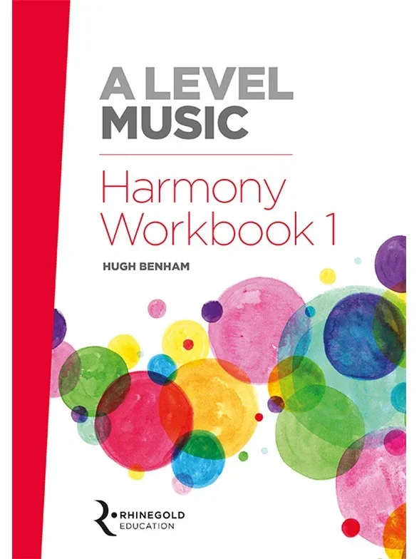 A Level Music Harmony Workbook 1