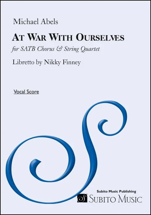 Abels: At War with Ourselves