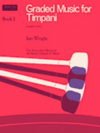 ABRSM: Graded Music For Timpani: Book 1: Grade 1&2