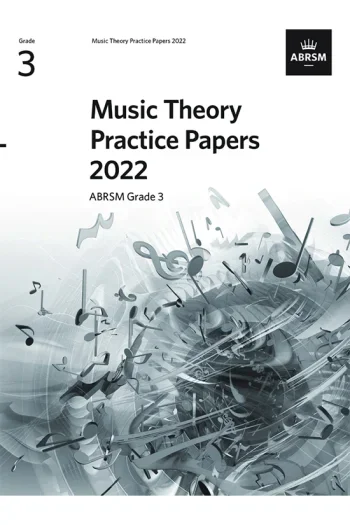 ABRSM Music Theory Practice Papers 2022 Grade 3