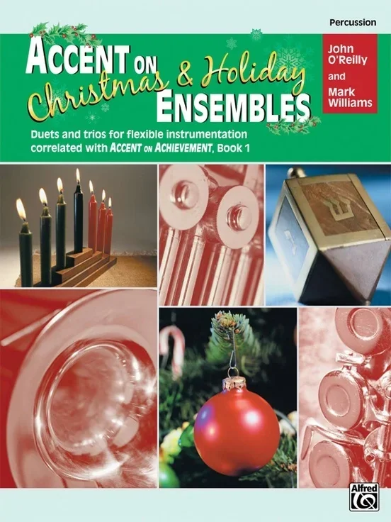 Accent On Christmas & Holiday Ensembles Percussion