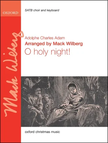 Adam : Adam: O Holy Night!: SATB & Keyboard/orchestra (OUP) Digital Edition