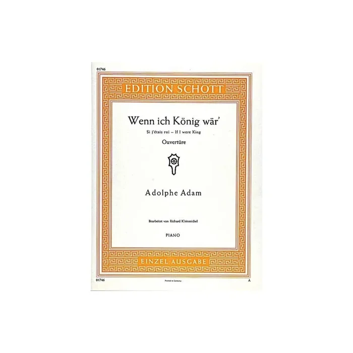 Adam, Adolphe – If I were King