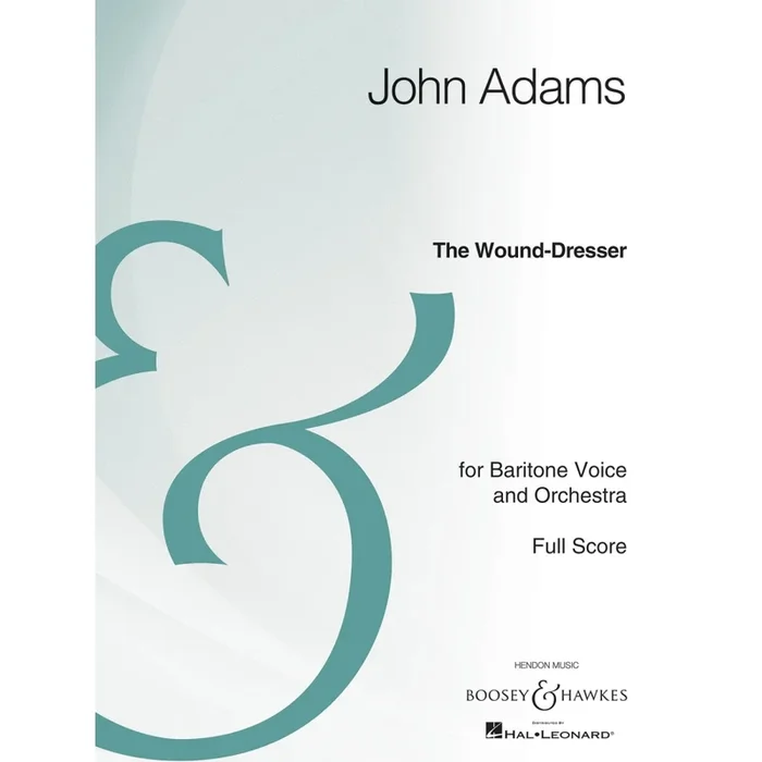 Adams, John – The Wound-Dresser