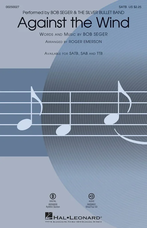 Against The Wind SATB (Octavo)
