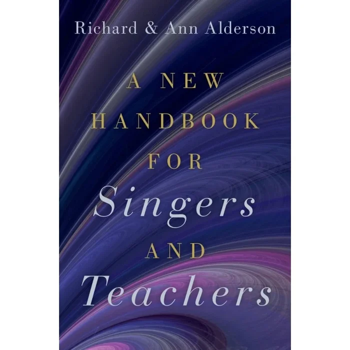 Alderson, Richard – A New Handbook for Singers and Teachers
