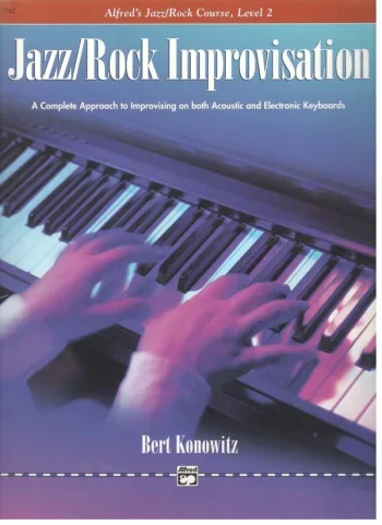 Alfred’s Basic Jazz/Rock Course Improvisation Level 2