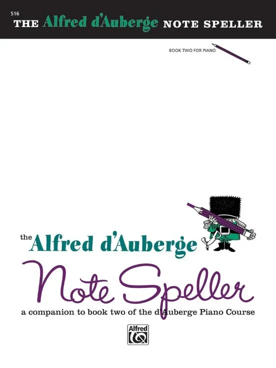 Alfred d’Auberge Piano Course: Note Speller Book 2