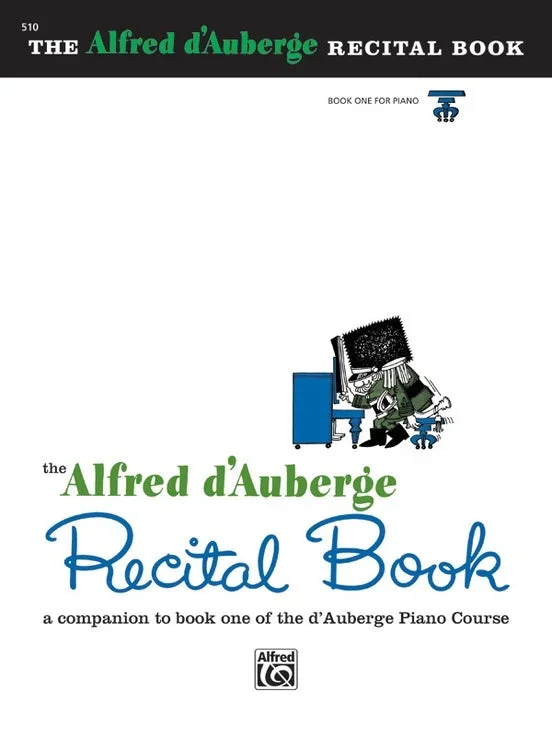 Alfred d’Auberge Piano Course: Recital Book 1