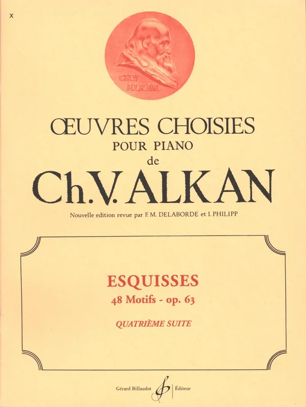Alkan: Esquisses, Op. 63 – Volume 4 (Nos. 37-49)