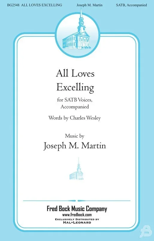 All Loves Excelling SATB Book
