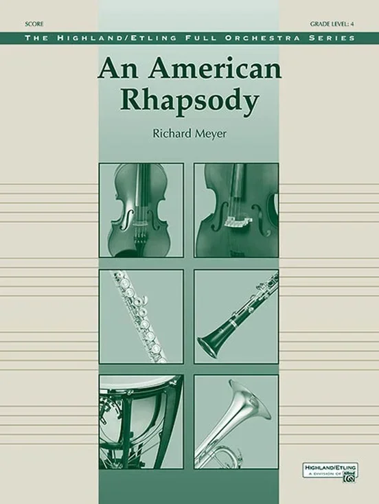 An American Rhapsody Full Orchestra Gr 4