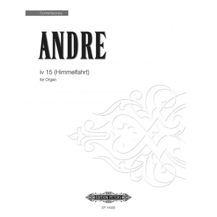 Andre, Mark – iv 15 Himmelfahrt (score)