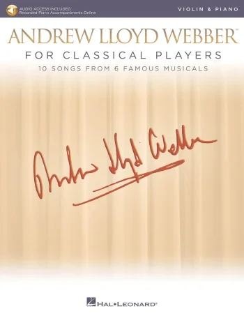 Andrew Lloyd Webber For Classical Players: Violin & Piano & Download