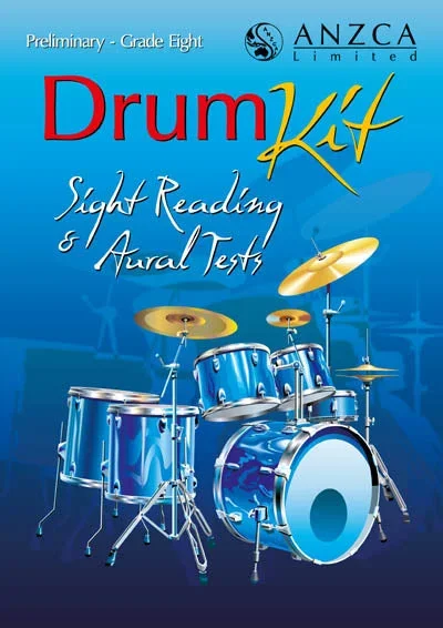 ANZCA Sight Reading & Aural Tests – Drum Kit (All Grades)
