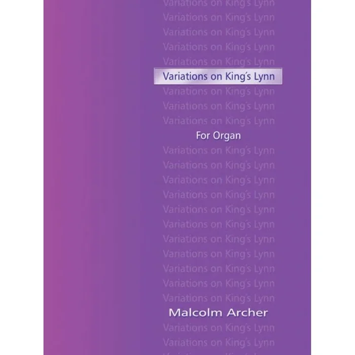 Archer, Malcolm – Variations On Kings Lynn