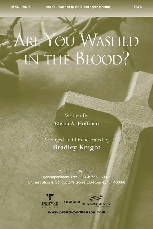 Are You Washed In Blood SATB