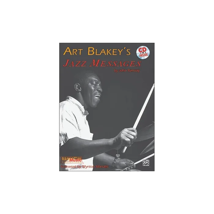 Art Blakey’s Jazz Messages
