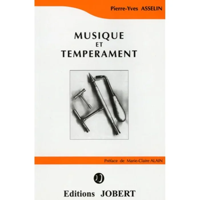 Asselin, Pierre-Yves – Musique et Tempérament