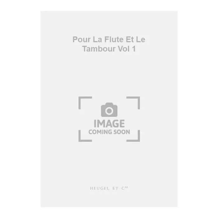 Aubanel, Georges – Pour La Flute Et Le Tambour Vol 1