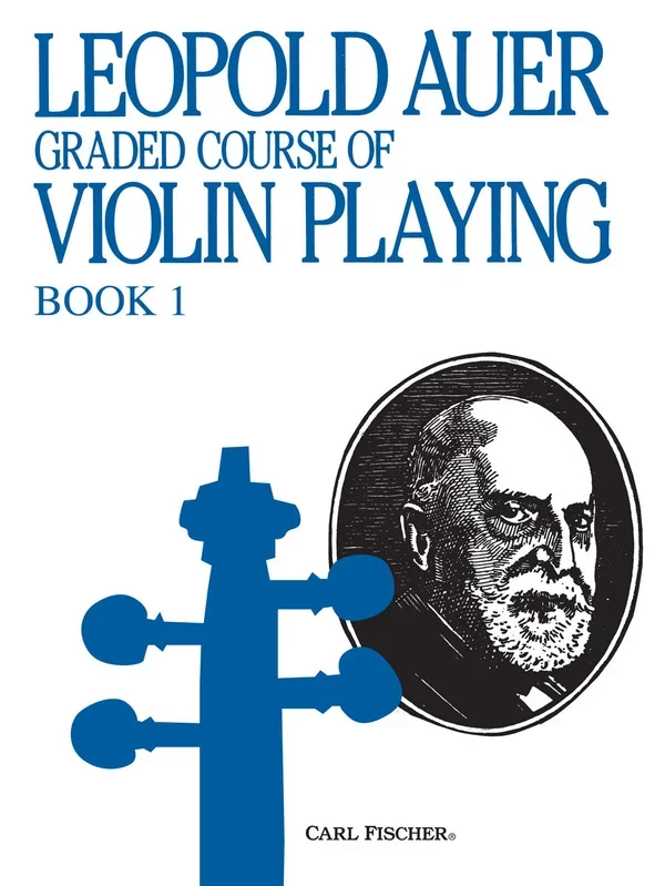 Auer: Graded Course of Violin Playing – Book 1