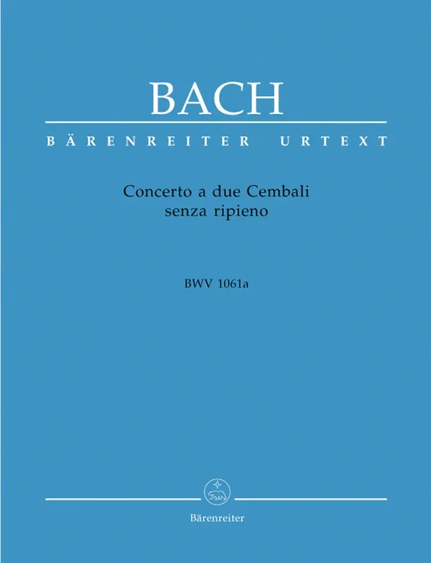 Bach: Concerto a due Cembali senza ripieno, BWV 1061a