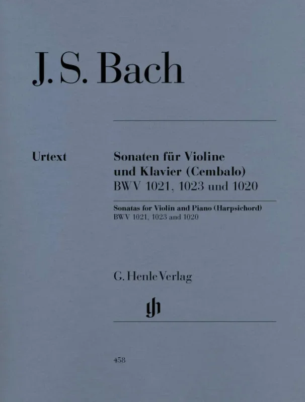 Bach: Violin Sonatas, BWV 1020, 1021, and 1023