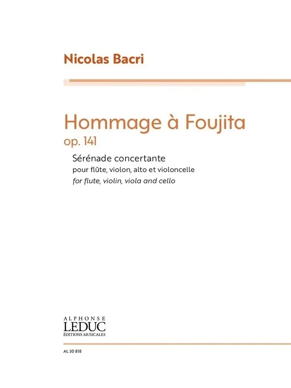 Bacri – Hommage A Foujita Flute/Violin/Viola/Cello