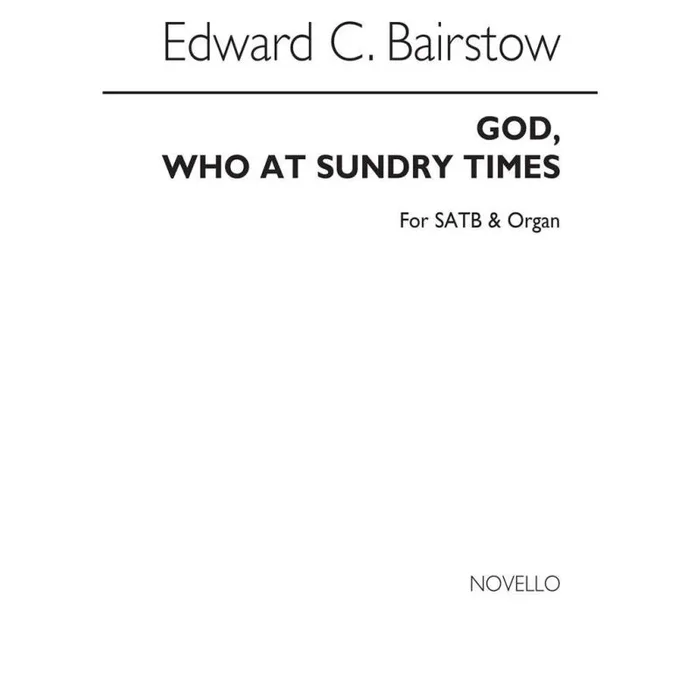 Bairstow, Edward C. – God Who At Sundry Times