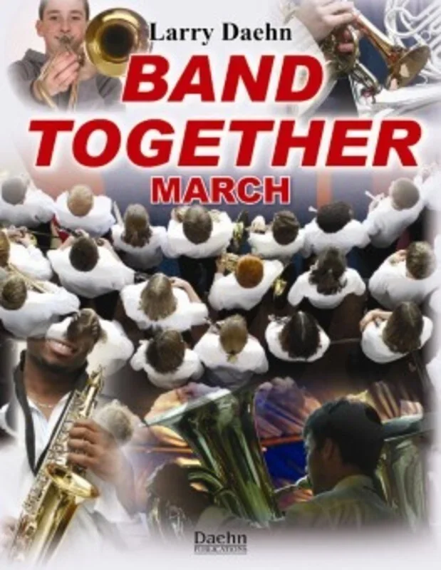 Band Together March Concert Band 2 Score/Parts Book