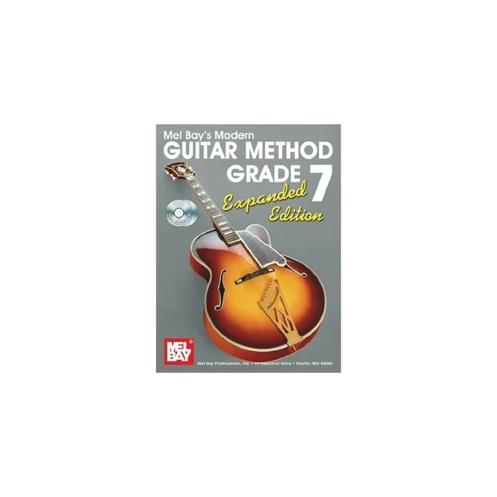 Bay, Mel – Modern Guitar Method Grade 7, Expanded Edition