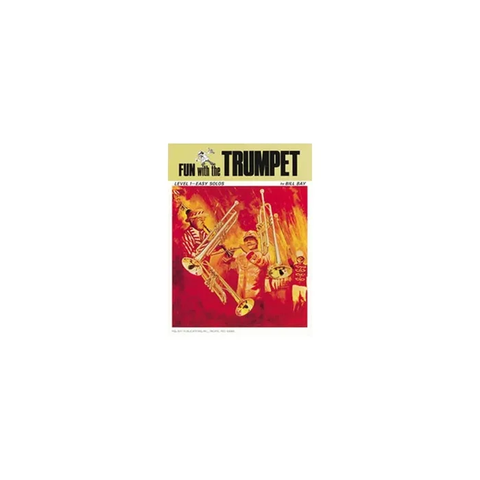 Bay, William – Fun With The Trumpet