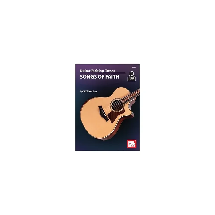 Bay, William – Guitar Picking Tunes – Songs of Faith