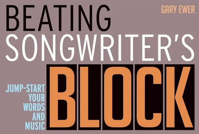 Beating Songwriters Block (Hardcover Book)