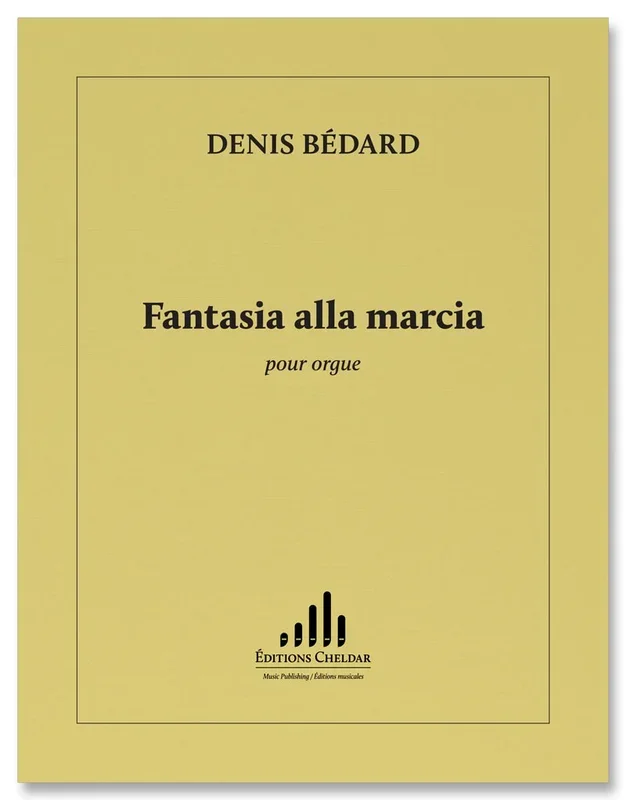 Bédard: Fantasia alla marcia