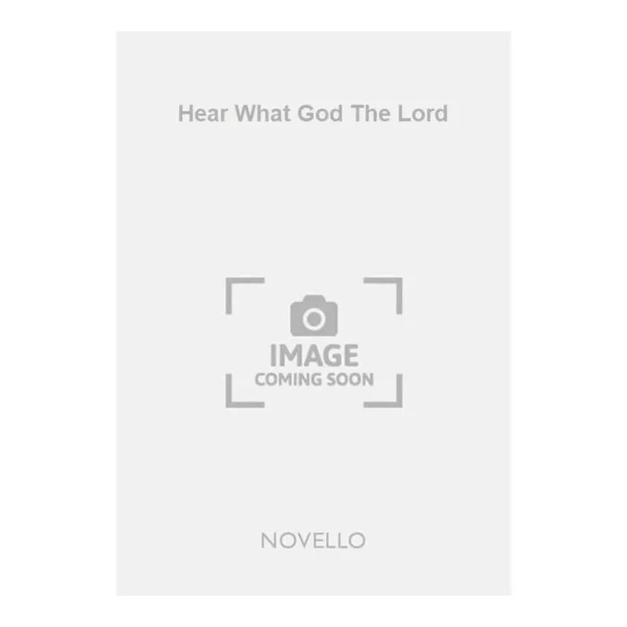 Beethoven & Novello – Hear What God The Lord
