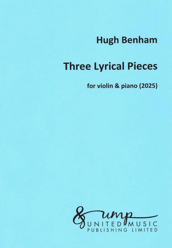 Benham: 3 Lyrical Pieces