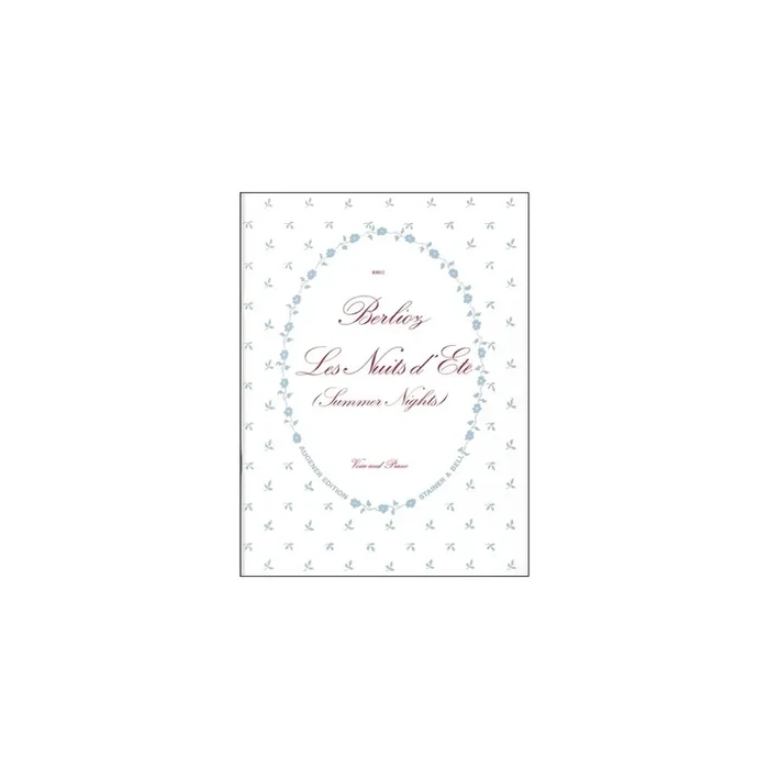 Berlioz, Hector – Les Nuits d Eté (Summer Nights)