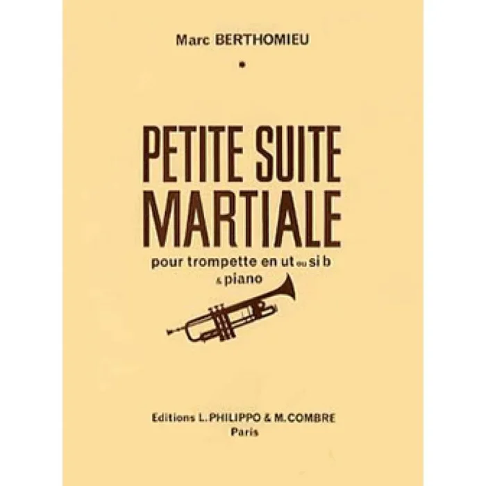 Berthomieu, Marc – Petite suite martiale