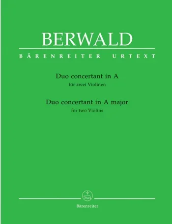 Berwald : Duo Concertant A Major: 2 Violin