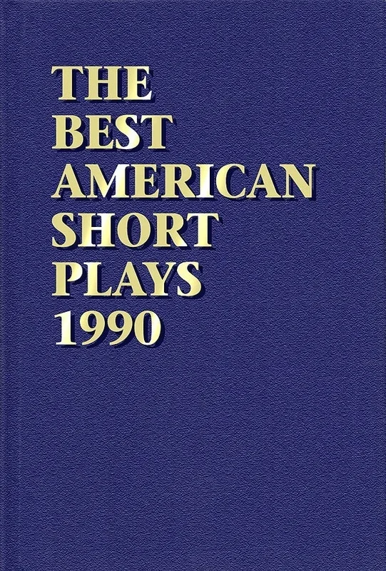 Best American Short Plays 1990 Cloth (Hardcover Book)