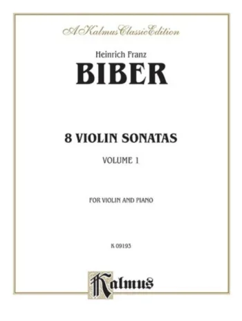 Biber : 8 Sonatas: Violin & Piano