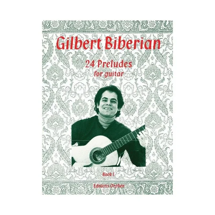 Biberian, Gilbert – 24 Preludes Book 1