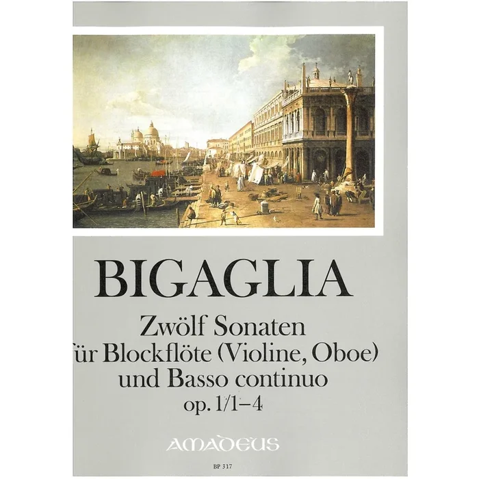 Bigaglia, Diogenio – 12 Sonatas op. 1/1-4