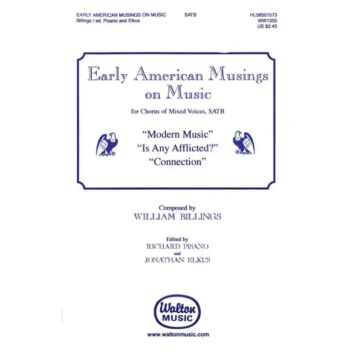 Billings, William – Early American Musings on Music