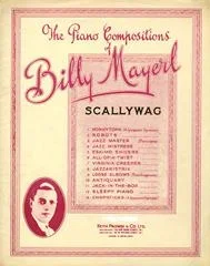Billy Mayerl : Billy Mayerl : Scallywag – Piano – Faber Digital